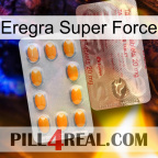 Eregra Super Force new13